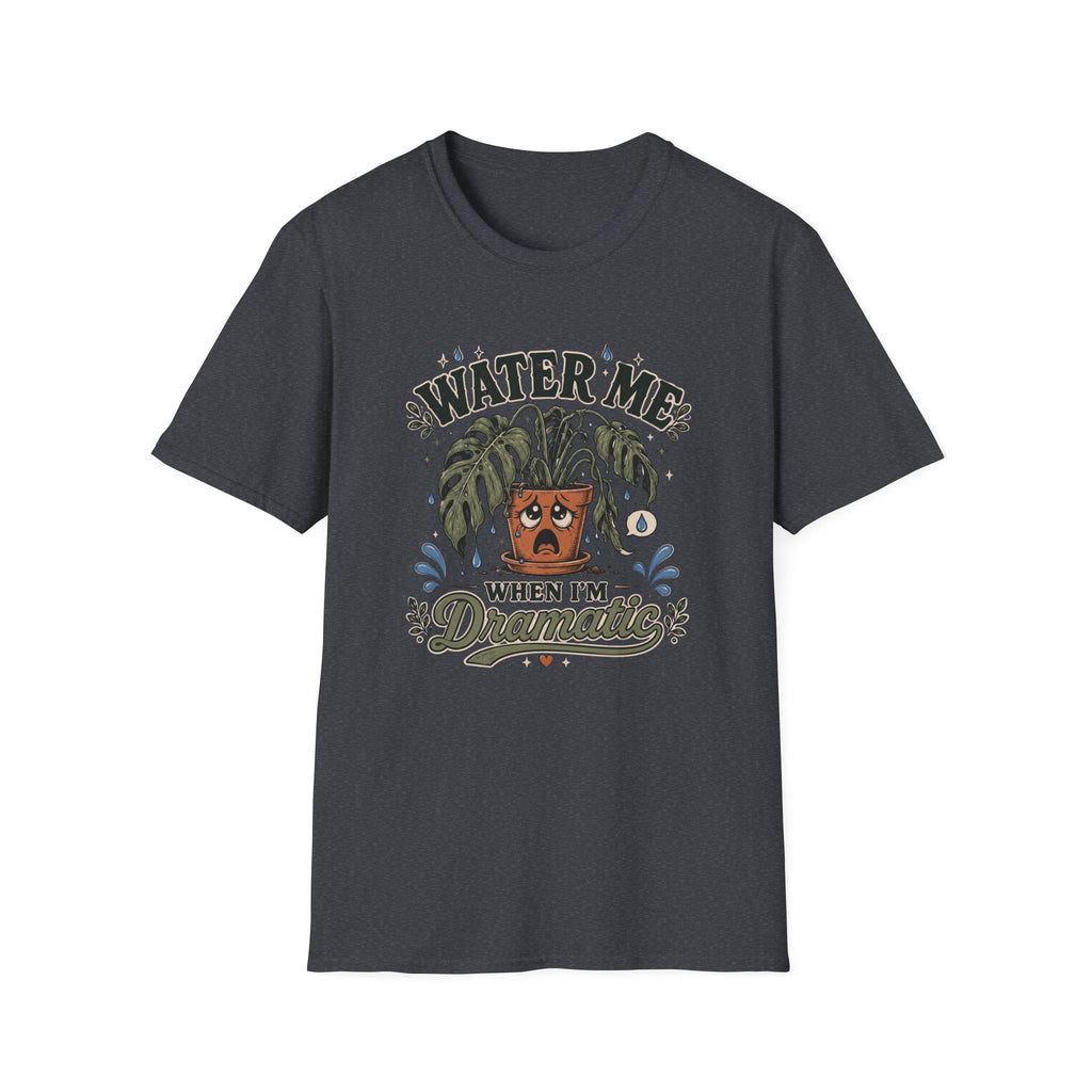 Water Me T-Shirt