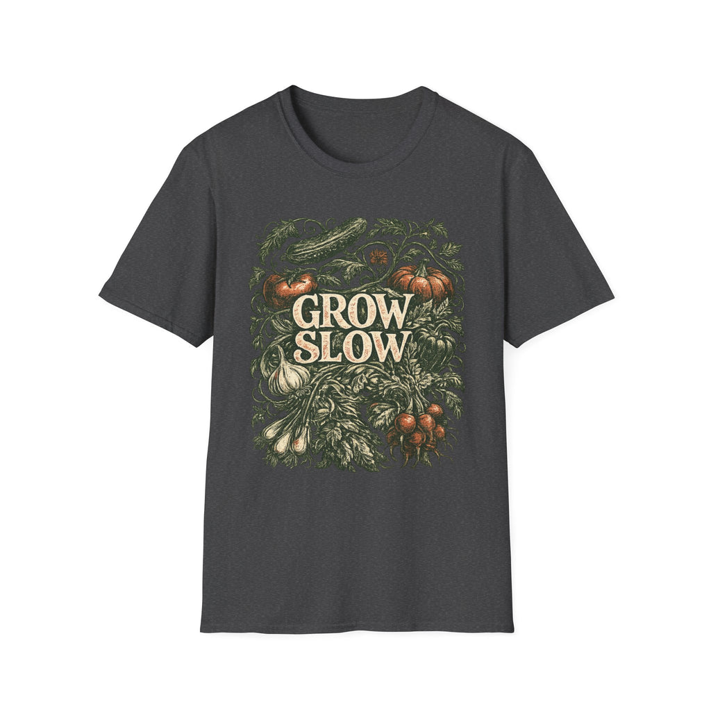 Grow Slow T-Shirt