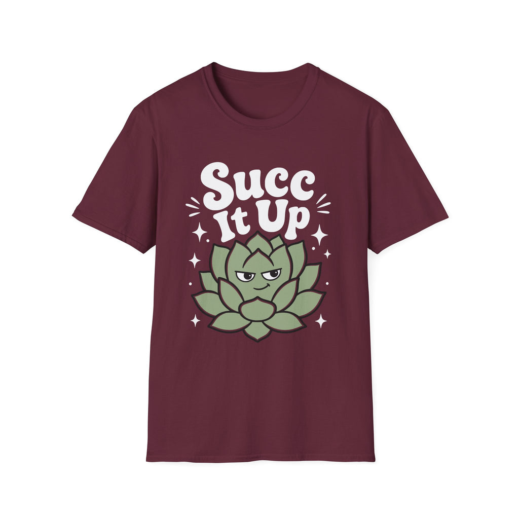 Succ It Up T-Shirt
