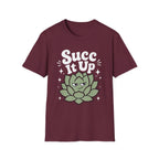 Succ It Up T-Shirt