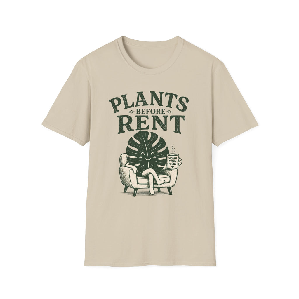 Plants Before Rent T-Shirt