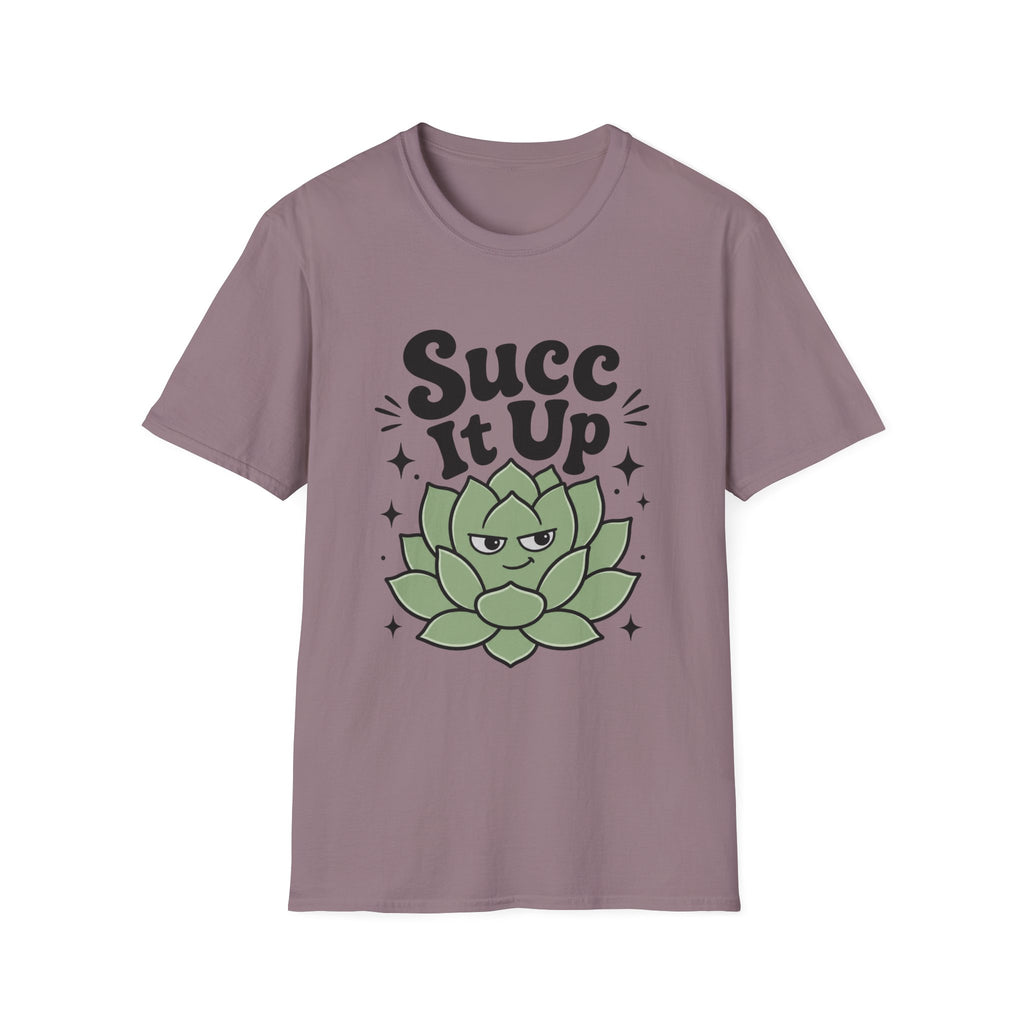 Succ It Up T-Shirt