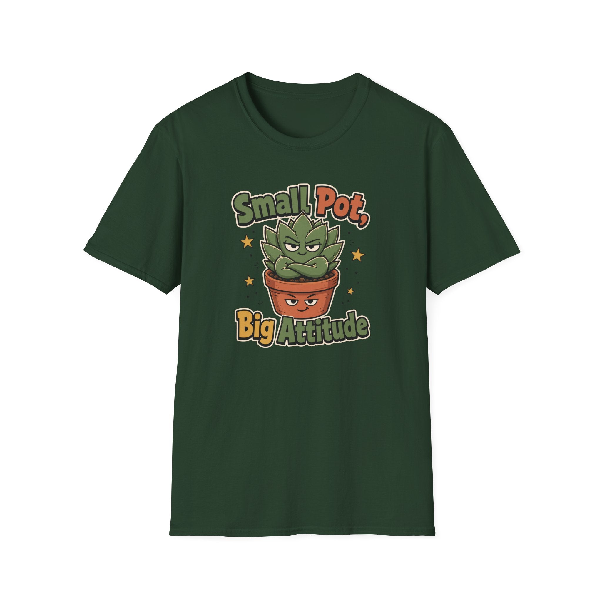 Small Pot Big Attitude T-Shirt