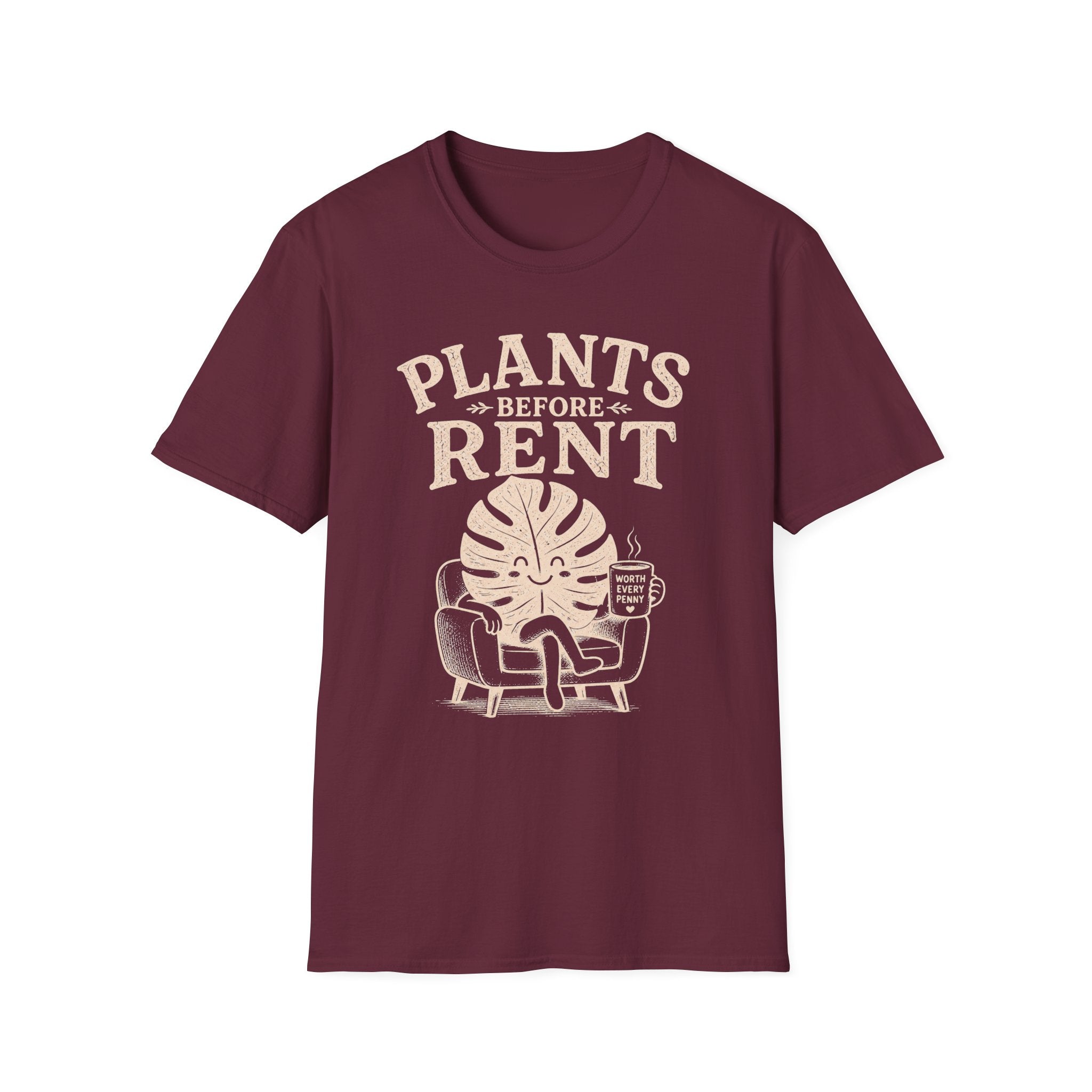 Plants Before Rent T-Shirt