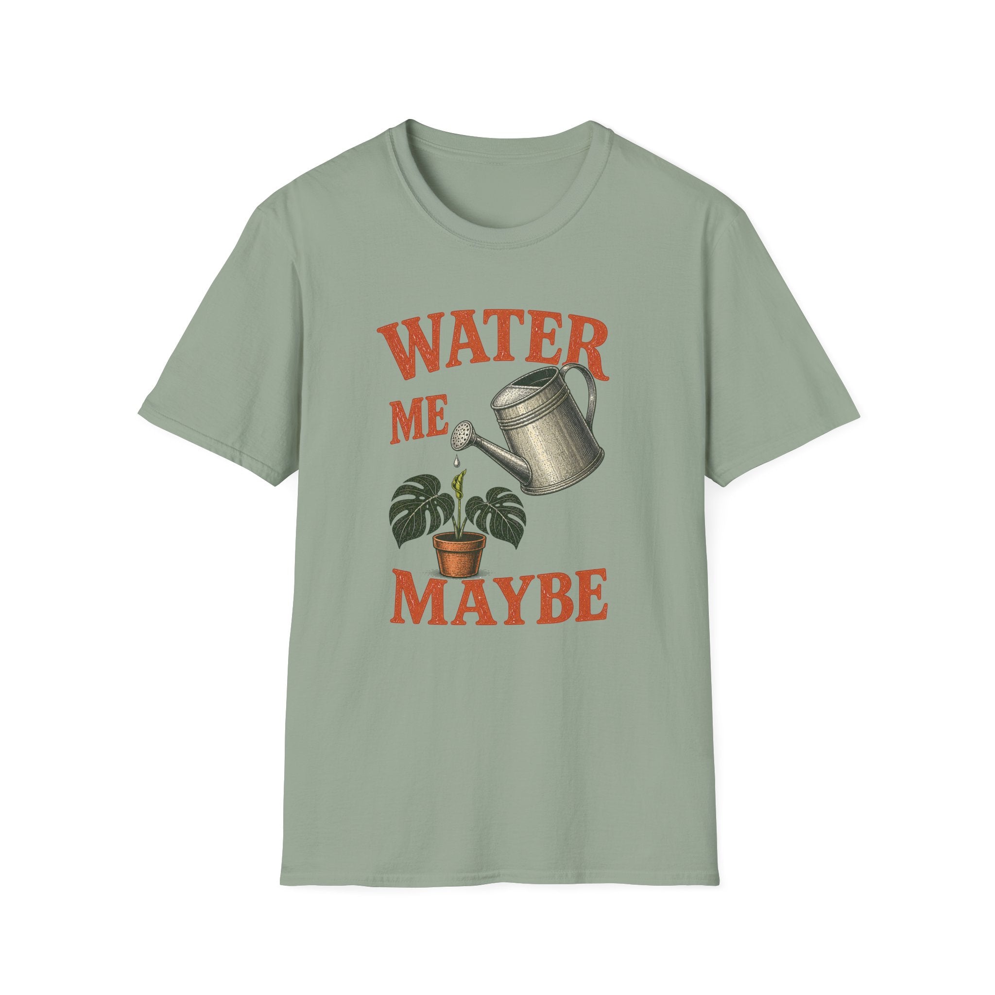 Water Me Maybe T-Shirt