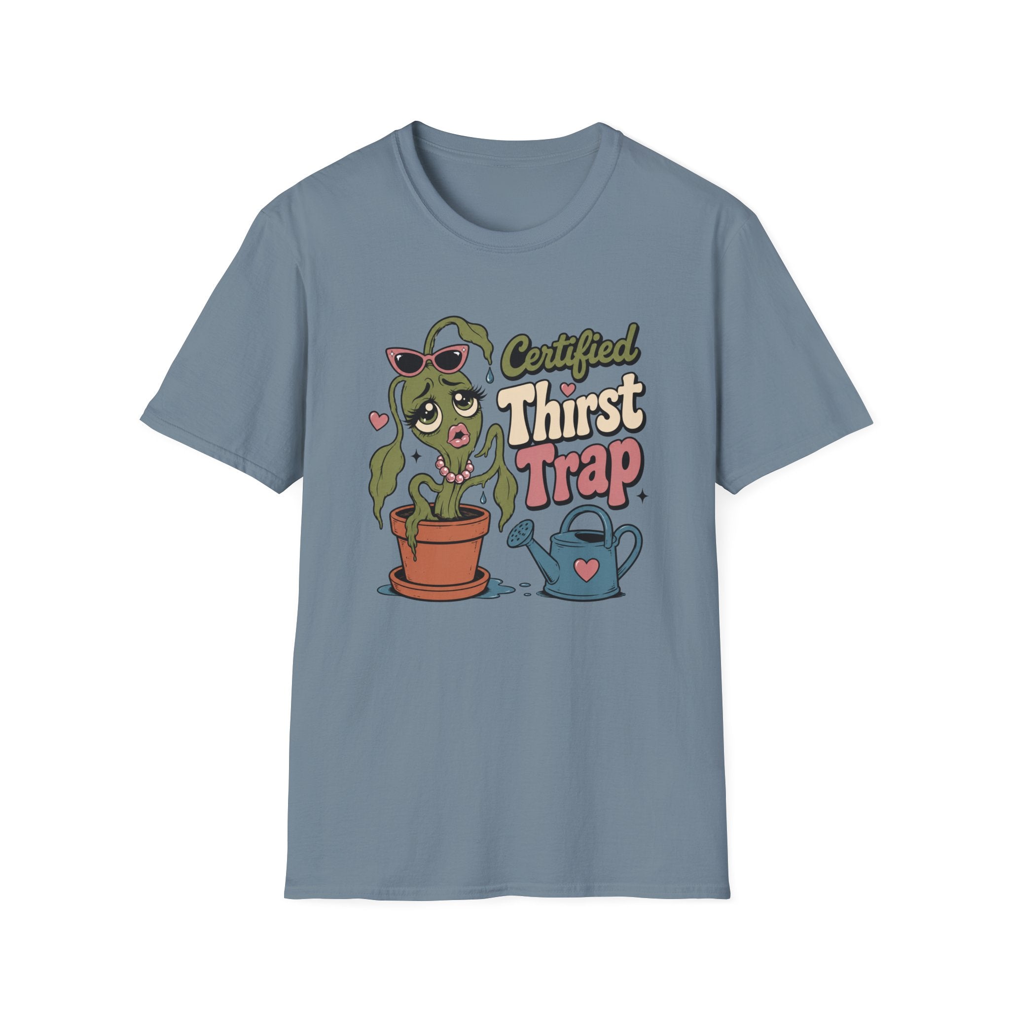 Certified Thirst Trap  T-Shirt