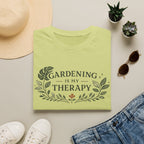 Gardening Is My Therapy T-Shirt