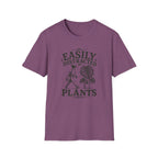 Easily Distracted By Plants T-Shirt