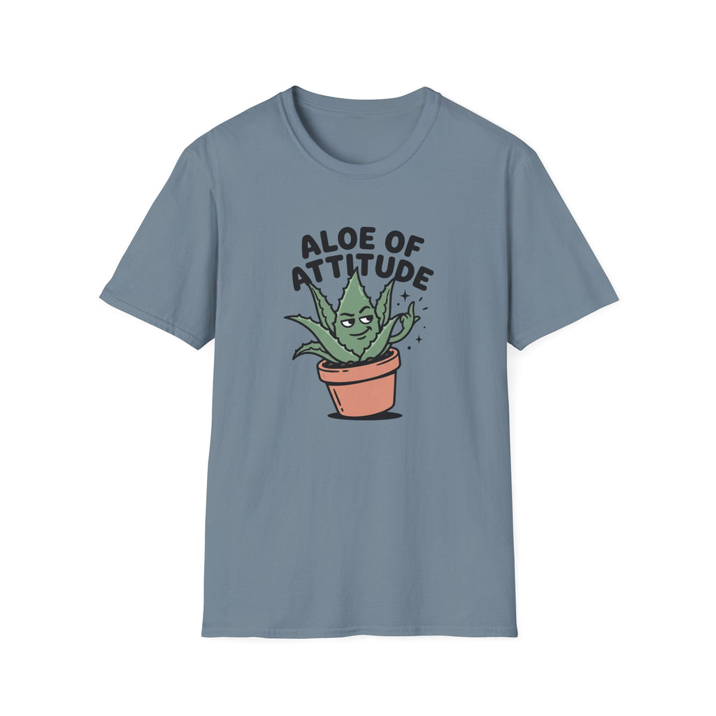Aloe Of Attitude T-Shirt