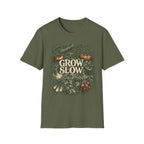Grow Slow T-Shirt