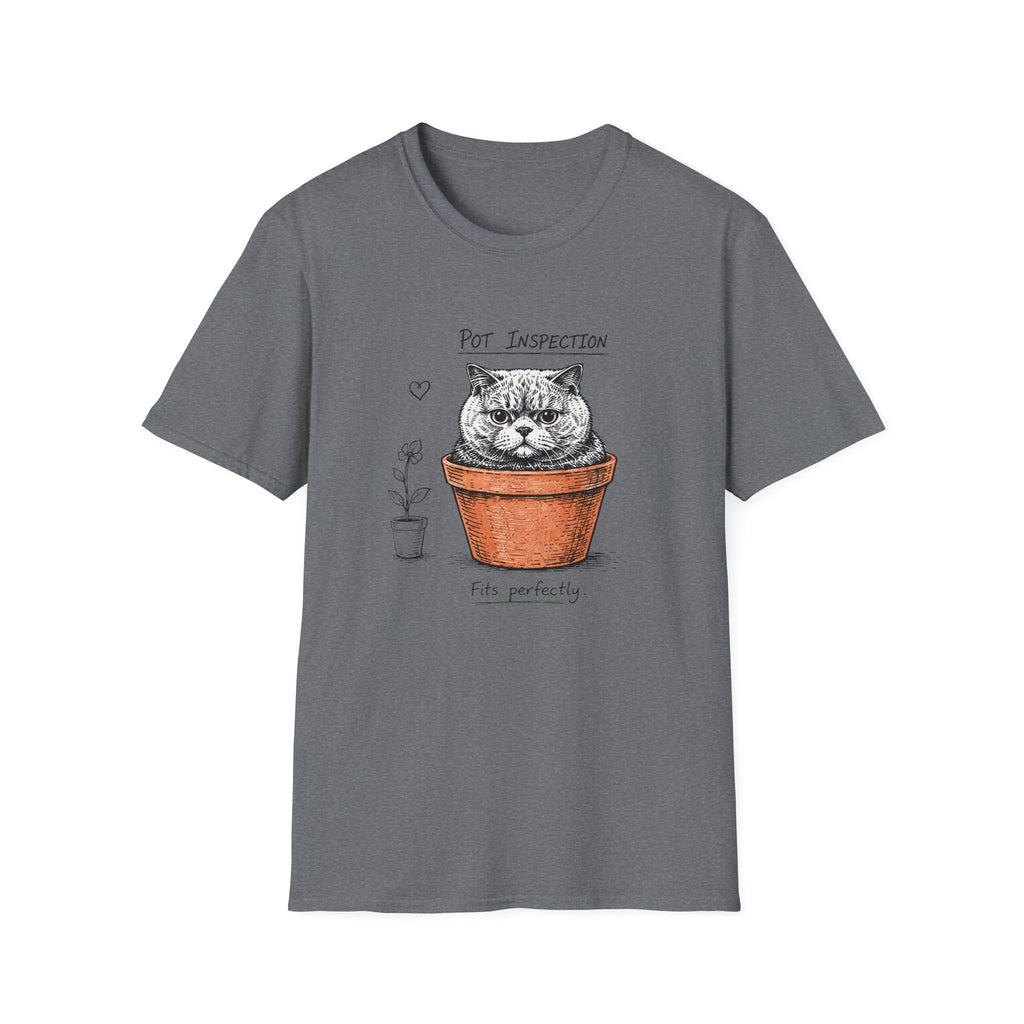 Pot Inspection T-Shirt
