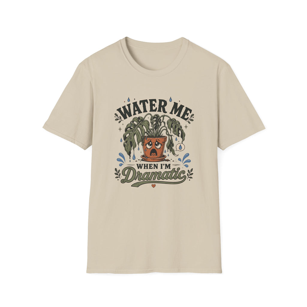 Water Me T-Shirt