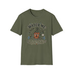 Water Me T-Shirt