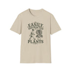 Easily Distracted By Plants T-Shirt