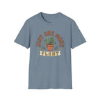 Just One More Plant  T-Shirt