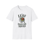 Leaf Inspection Squad T-Shirt