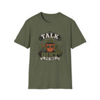 Talk Dirt To Me  T-Shirt