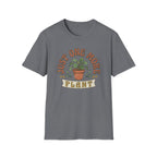Just One More Plant  T-Shirt