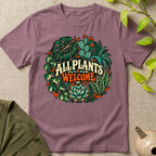 All Plants Welcome T-Shirt
