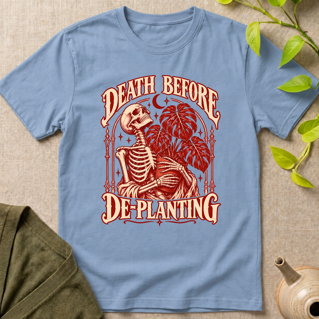 Before De-Planting T-Shirt