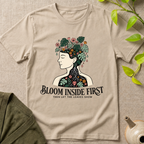 Bloom Inside First T-Shirt