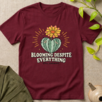Blooming Despite T-Shirt