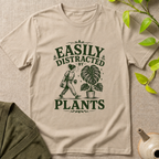 Easily Distracted By Plants T-Shirt