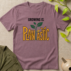 Grow Is Plantastic T-Shirt