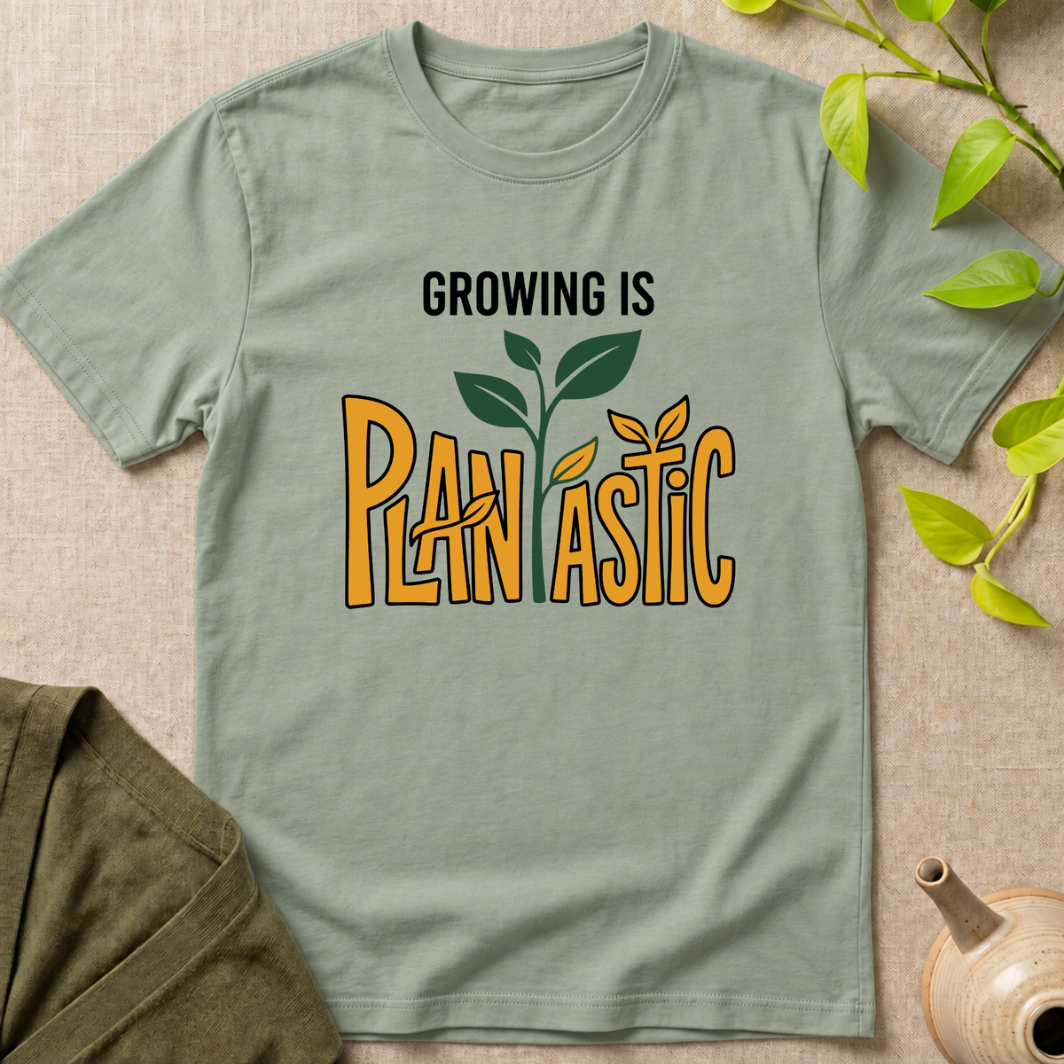 Grow Is Plantastic T-Shirt