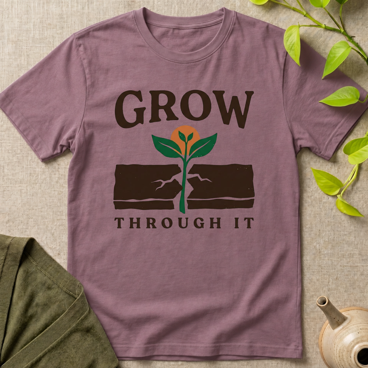 Grow Through It T-Shirt