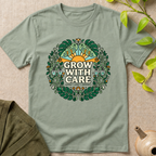 Grow With Care T-Shirt