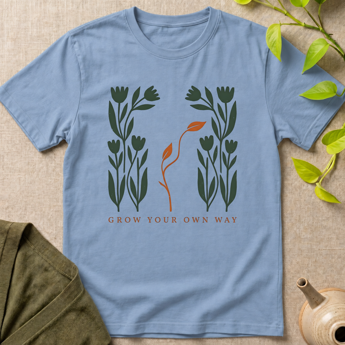 Grow Your Own Way T-Shirt