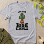 High Standards T-Shirt