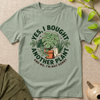 I Bought Another Plant T-Shirt