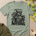 I Regret Nothing T-Shirt