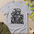 I Regret Nothing T-Shirt