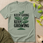 Keep Growing T-Shirt