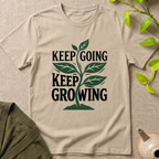 Keep Growing T-Shirt