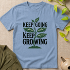 Keep Growing T-Shirt