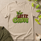 Let It Grow T-Shirt