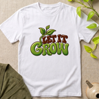 Let It Grow T-Shirt