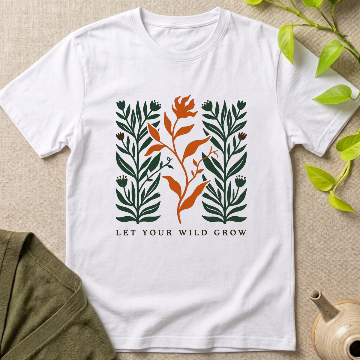 Let Your Wild Grow T-Shirt