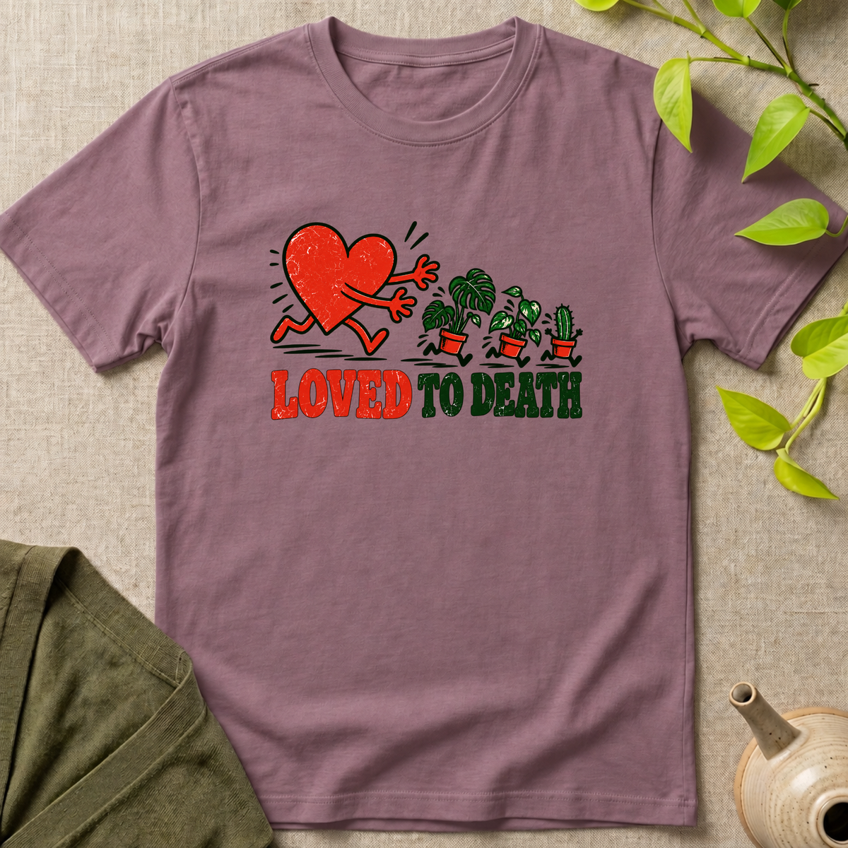 Loved To Death T-Shirt