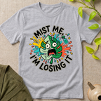 Mist Me T-Shirt
