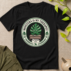 My Therapist T-Shirt