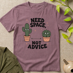 Need Space Not Advice T-Shirt