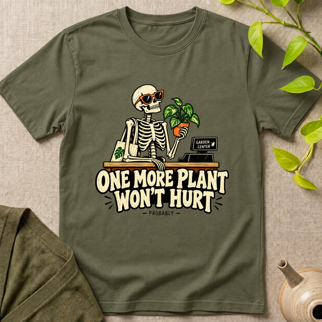One More Plant T-Shirt