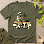 One More Plant T-Shirt