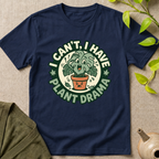 Plant Drama T-Shirt