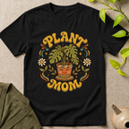 Plant Mom T-Shirt